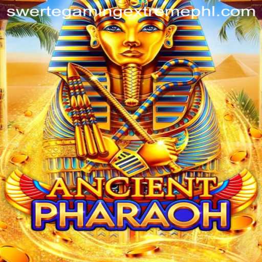 Exploring the AncientPharaoh: Your Gateway to Timeless Adventure with SwerteGaming Extreme
