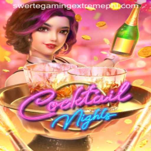 CocktailNights: A Glimpse into the Vivid World of SwerteGaming Extreme