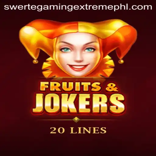Unveiling FruitsAndJokers20: An Exciting Adventure with SwerteGaming Extreme