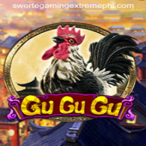 GuGuGu: A Comprehensive Guide to SwerteGaming Extreme's Latest Release