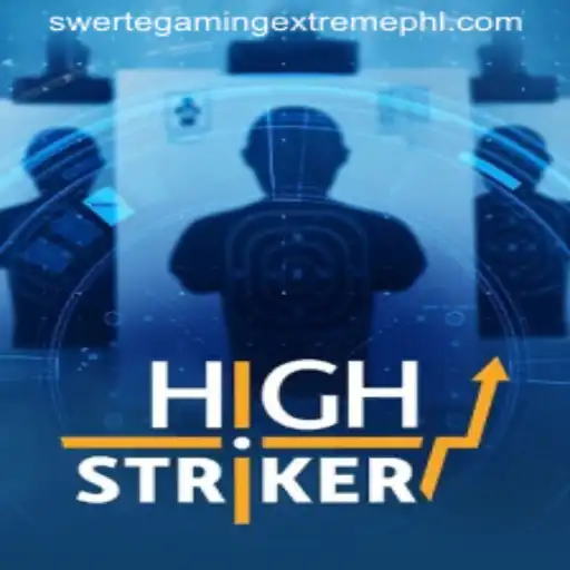 HighStriker: A Thrilling Adventure by SwerteGaming Extreme