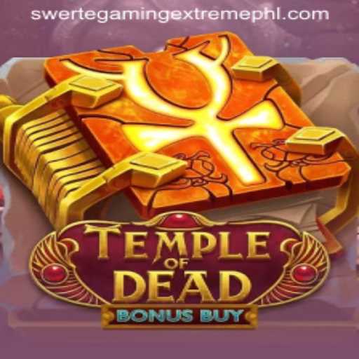 Unveiling TempleofDeadBonusBuy: A Journey Through Ancient Realms with SwerteGaming Extreme